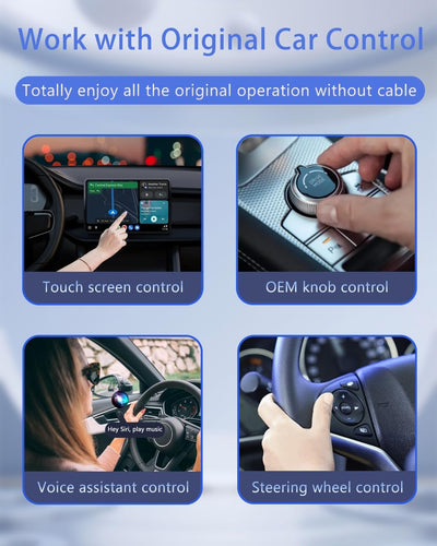 Work with Original Car Control
Totally enjoy all the original operation without cable